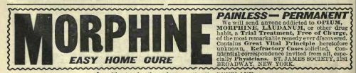 Morphine addiction cure advertisement in 1900 - Wikipedia