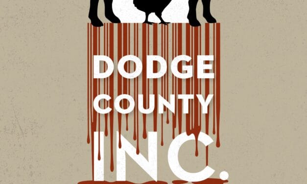 A book review of ‘Dodge County, Inc: Big Ag and the Undoing of Rural America’